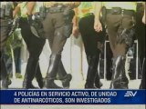 Cuatro policías antinarcóticos son investigados por extorsión