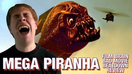Bad Movie Beatdown: Mega Piranha (REVIEW)