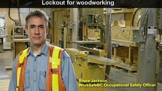 Lockout for woodworking