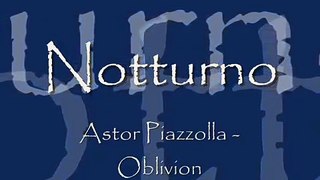 Notturno - Oblivion Piazzolla