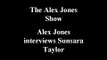 Alex Jones Interviews Sunsara Taylor Part II