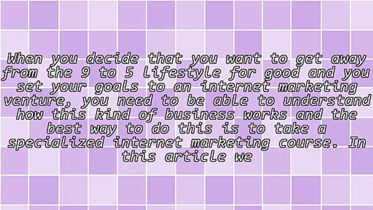 Internet Marketing Course: Tips For Newbies