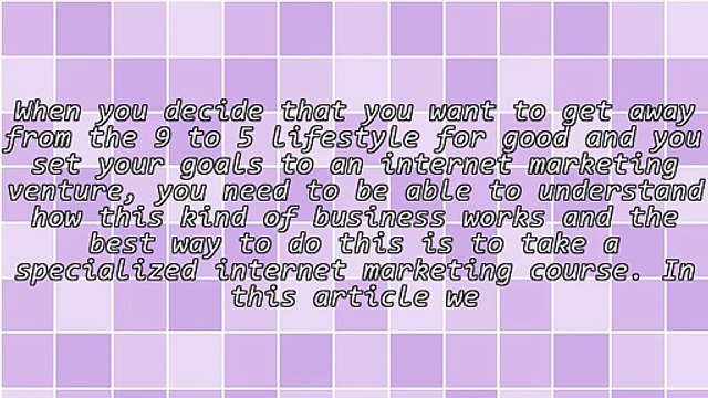 Internet Marketing Course: Tips For Newbies