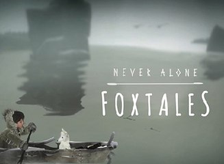 Never Alone: Foxtales Expansión