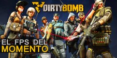 Dirty Bomb, El FPS del Momento