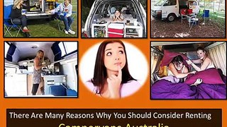 There Are Many Reasons Why You Should Consider Renting   Campervans Australia