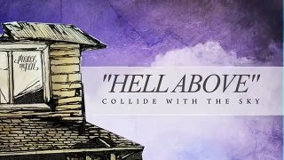 Pierce The Veil - Collide with the Sky - Hell Above