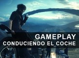 Gameplay Conduciendo en Final Fantasy XV