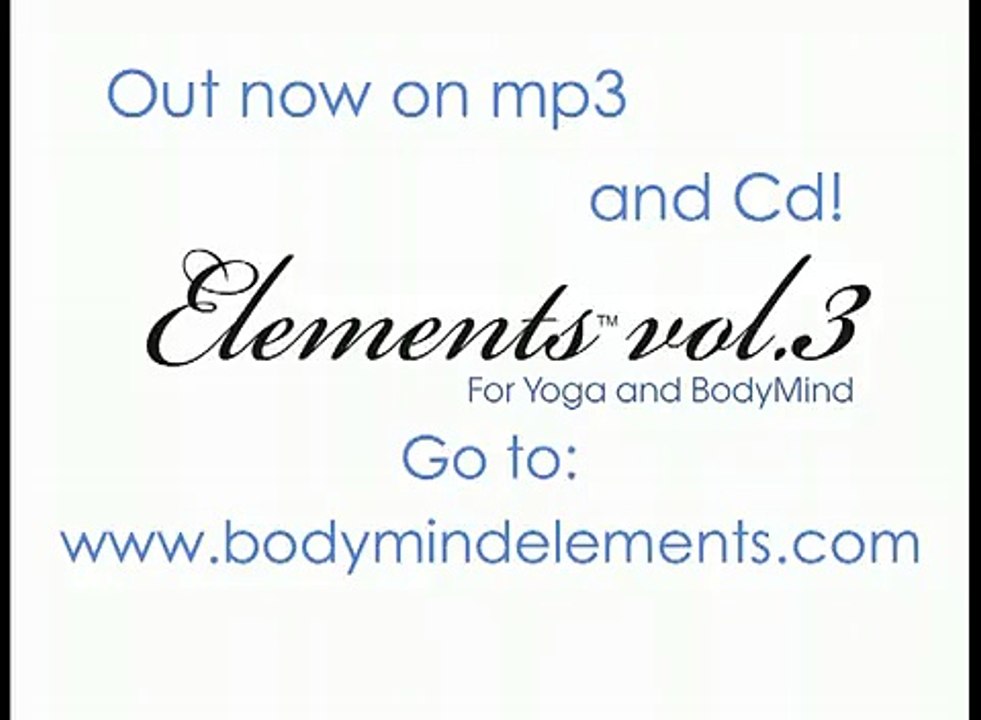 Yoga music, Elements for Yoga and Body Mind vol. 3 "Ionic freedom"