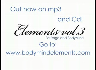 Yoga music, Elements for Yoga and Body Mind vol. 3 "Ionic freedom"