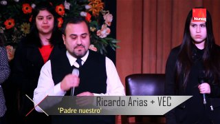 Música y adoración - Ricardo Arias + VEC