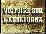 Victoire sur l'Annapurna - Partie 1 - Marcel Ichac (1953)