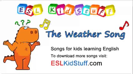 The Weather Song   Songs for kids learning English