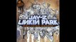 Linkin Park & Jay-Z - Dirt Off My Shoulder / Lying From You (lyrics in description)