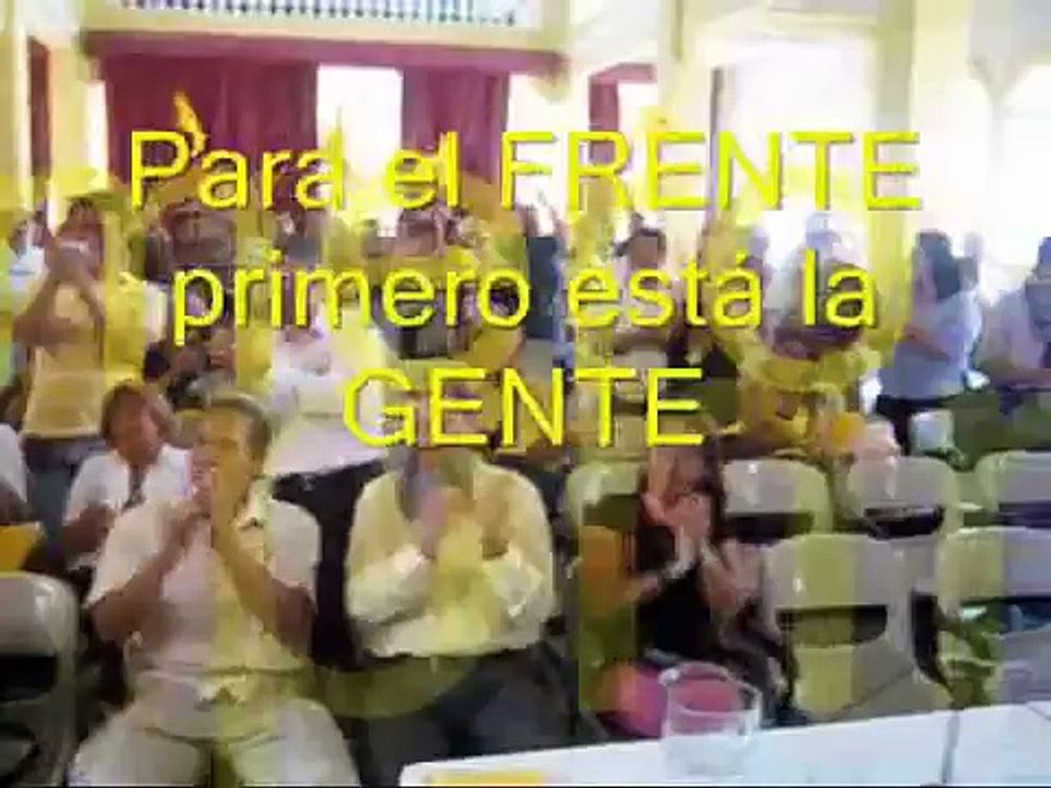 Para el FRENTE primero está la GENTE