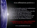 Loi de l'attraction: le secret de la puissance des affirmations positives.