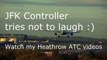 New York Air Traffic Controller barely gives landing clearance because they're laughing too much