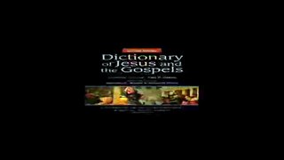 Dictionary of Jesus and the Gospels IVP Bible Dictionary