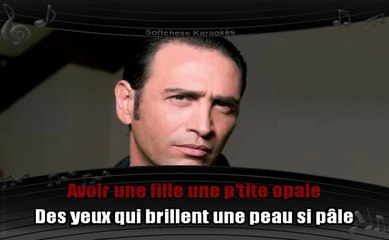 Karaoké Sébastien El Chato - Avoir une fille