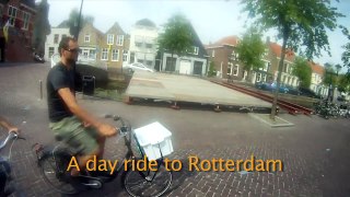 A Bike Ride to Rotterdam
