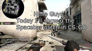 CS:GO Spacebar Glitch!