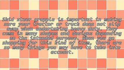 Skid Steer Grapple Shopping Experience