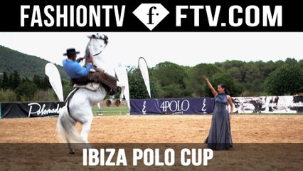 Ibiza Polo Cup 2015 presented by FashionTV Espana | FTV.com