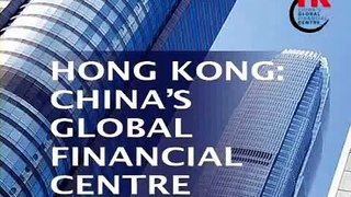 Hong Kong - China's Global Financial Center