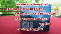 UNBOXING EACHINE H8 MINI HEADLESS MODE THE WORLDS CHEAPEST DRONE(COURTESY BANGGOOD)
