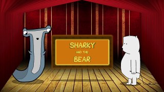 Sharky And The Bear Animated Series - Episode 3: Somewhere Familiar