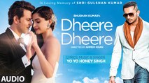Dheere Dheere Se Meri Zindagi FULL AUDIO Song - Hrithik Roshan, Sonam Kapoor | Yo Yo Honey Sings