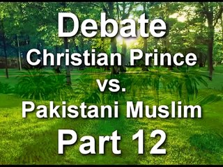 Christian Prince vs Pakistani Muslim 12-12