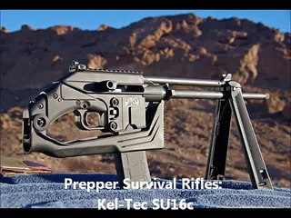 Prepper Survival Rifles: Kel-Tec SU-16c