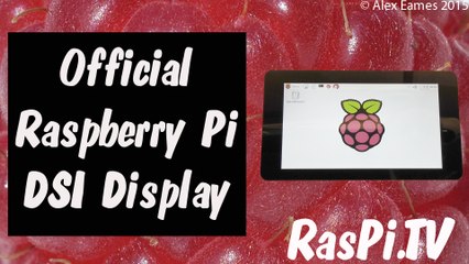 Official Raspberry Pi DSI Display launch video