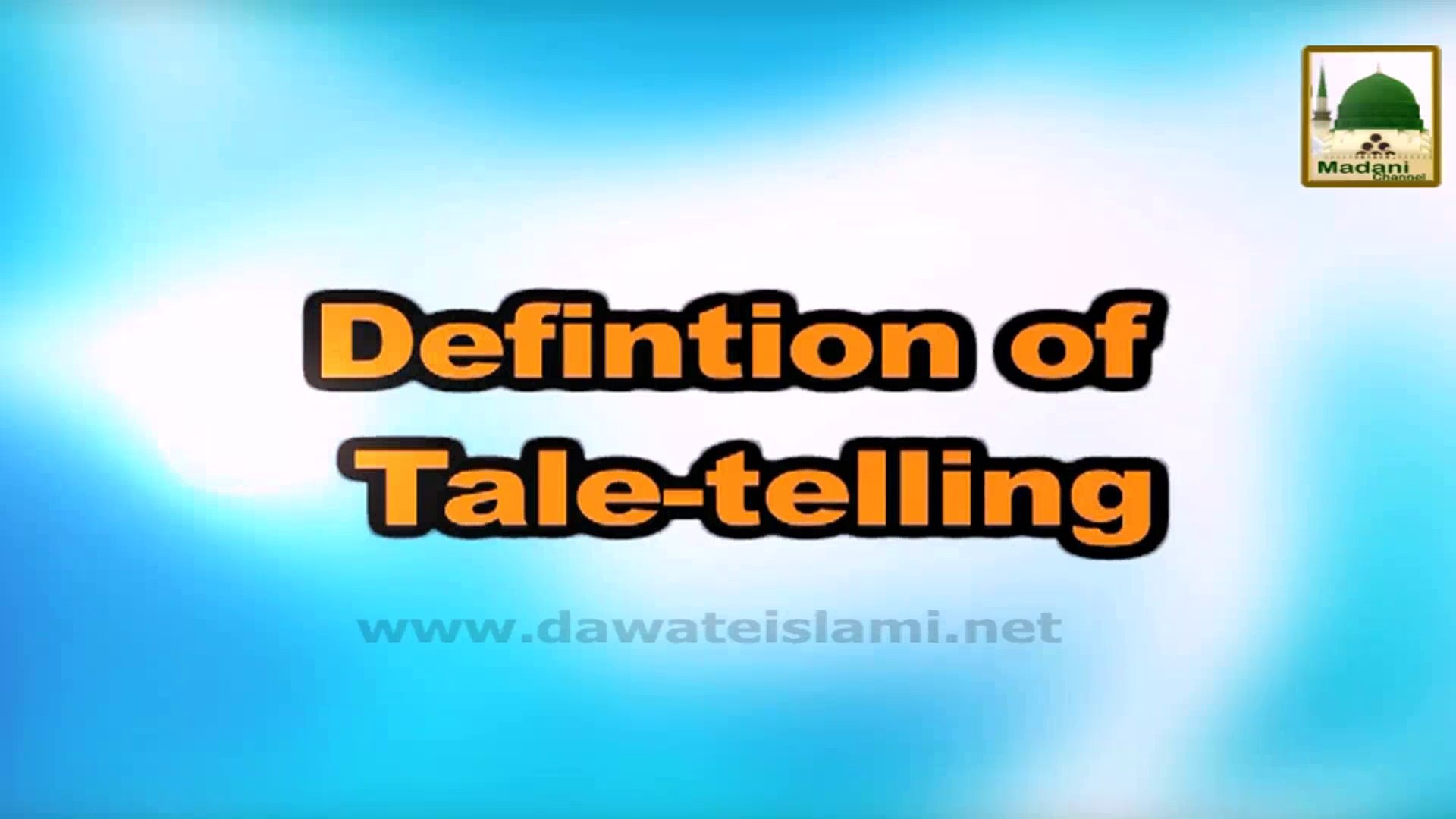 Definition of Tale-telling - English Short Speech