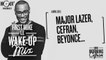 #WAKEUPMIX (01/04/2015): Beyonce, Major Lazer, Cefran...
