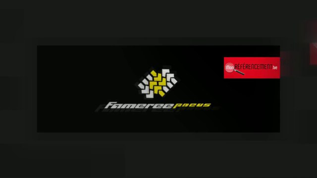 Mon Référencement - FAMEREE PNEUS – Namur - montage, équilibrage pneus toutes marques