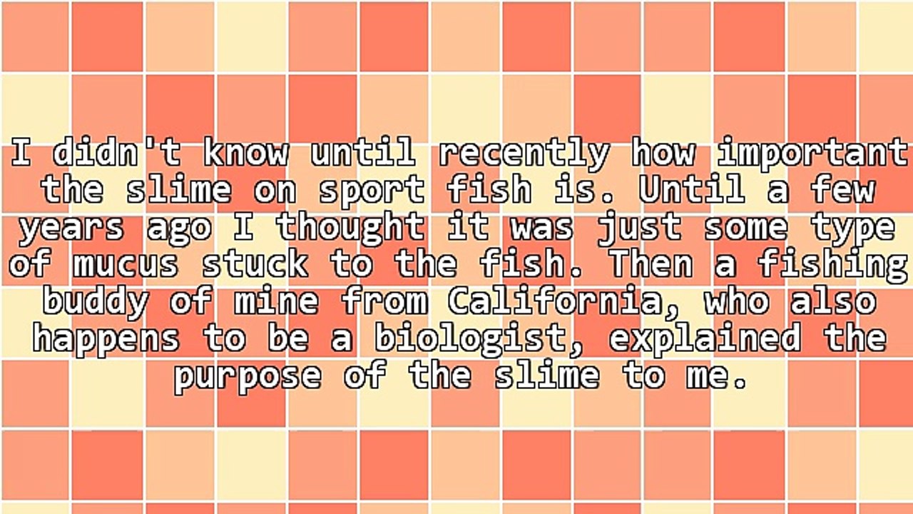 Slime on the Body of a Fish