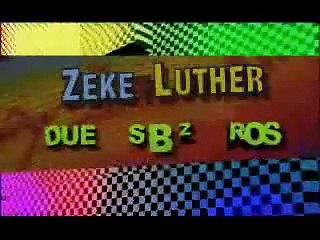 Zeke y Luther - Duelos Bizarros - Capitulo 2