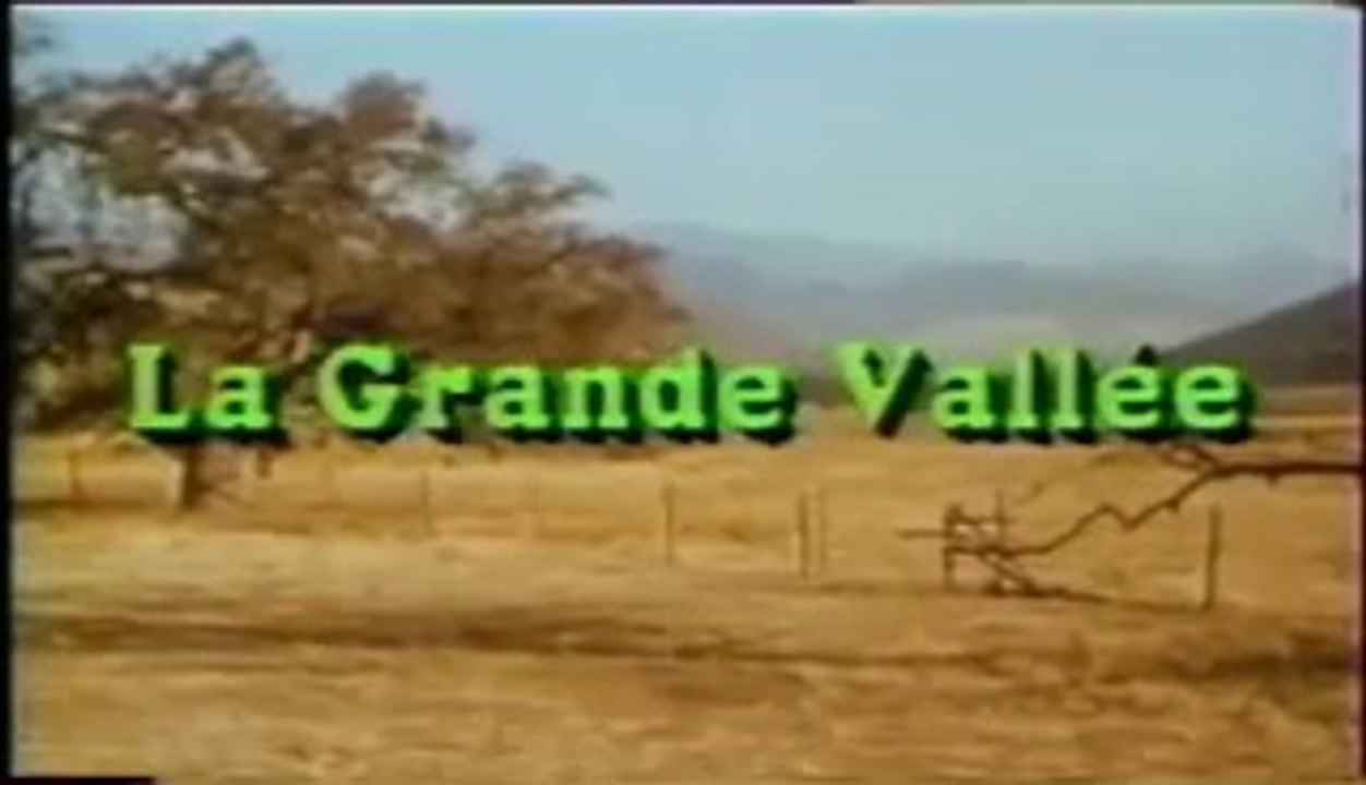 La Grande Vallée générique