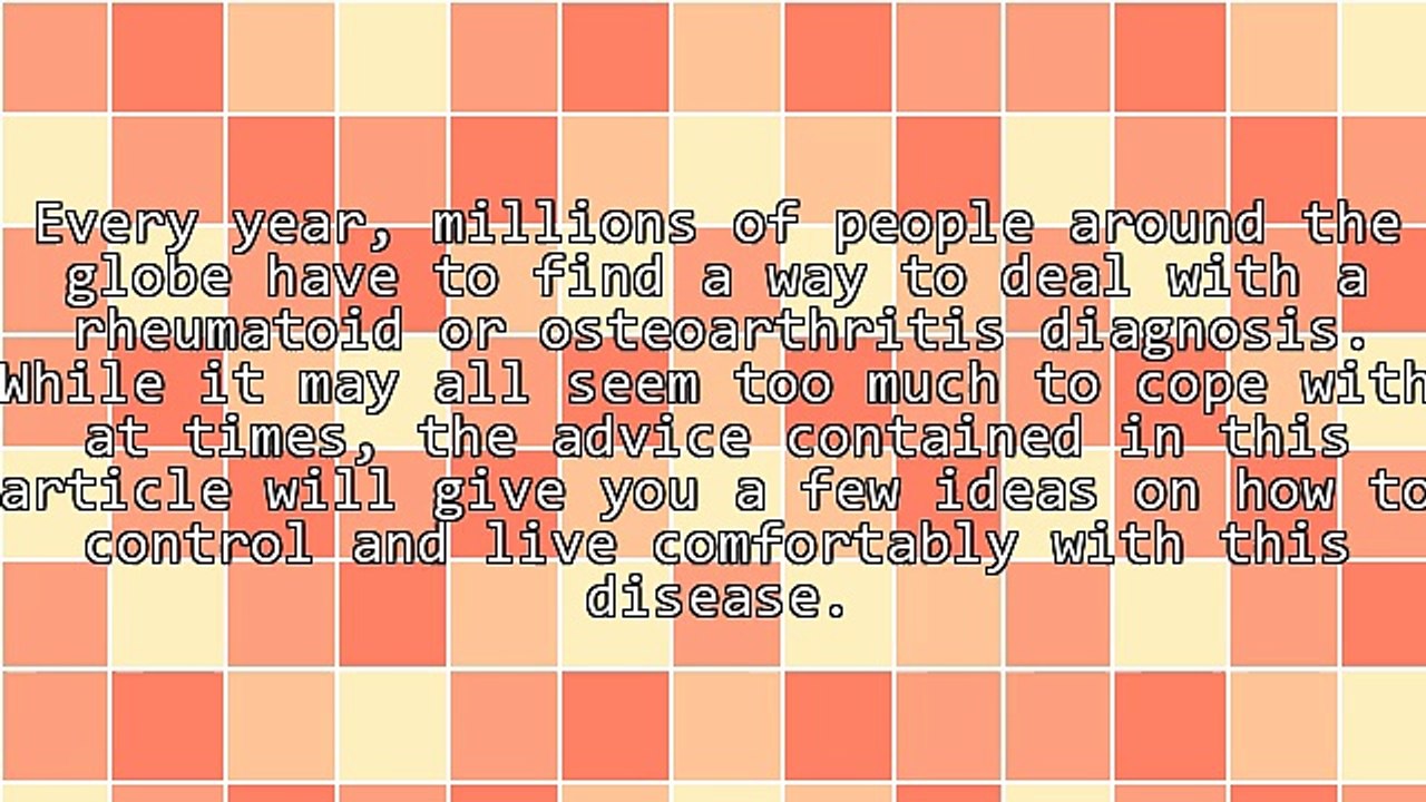 Searching For Helpful Arthritis Tips? Look Below!