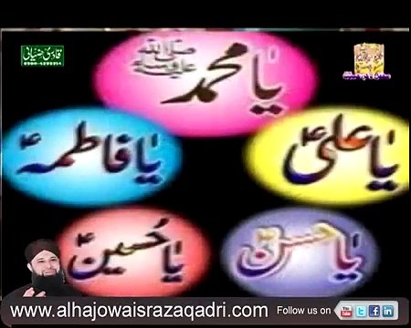Ek Main He Nahi Un Par Qurban Zamana Hai by Owais Raza Qadri | Dailymotion Video Urdu Naat