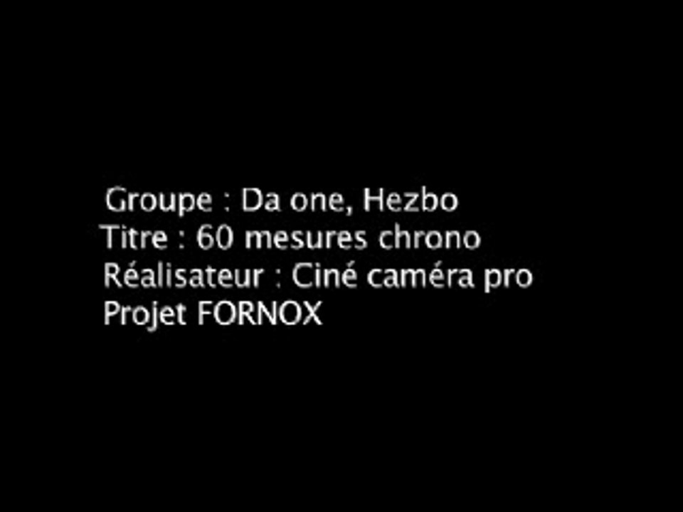Da one & hezbo 60 mesures chrono clip