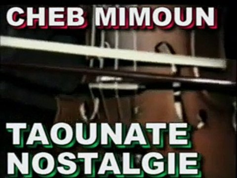 Cheb Mimoun El Oujdi - Ana Mazelt M3ak - YouTube