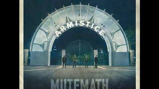 Mutemath - Goodbye