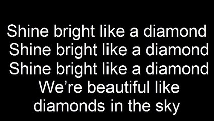 Diamond rihanna {lyrics}