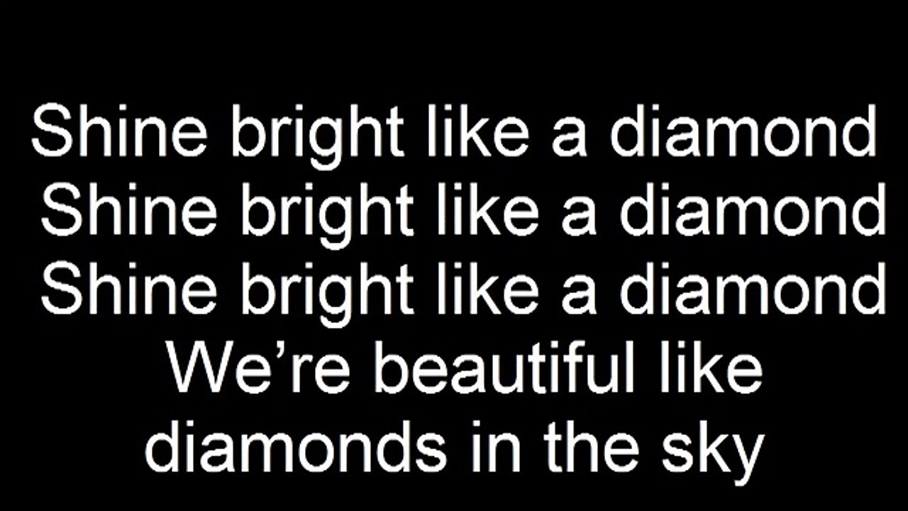 Diamond rihanna {lyrics}