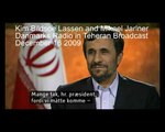 President Amadinejad interviewed by Kim Bildsoe Lassen - Teheran December 2009 (1 of 4)