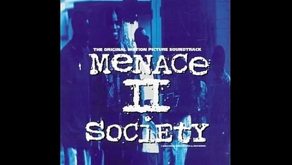 MC Eiht-Straight Up Menace (Menace II Society Soundtrack)