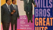 mills brothers glow worm lyrics